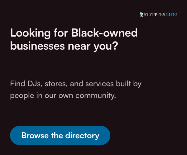 SteppersLife house ad: Looking for Black-owned businesses near you? Links to the community directory.