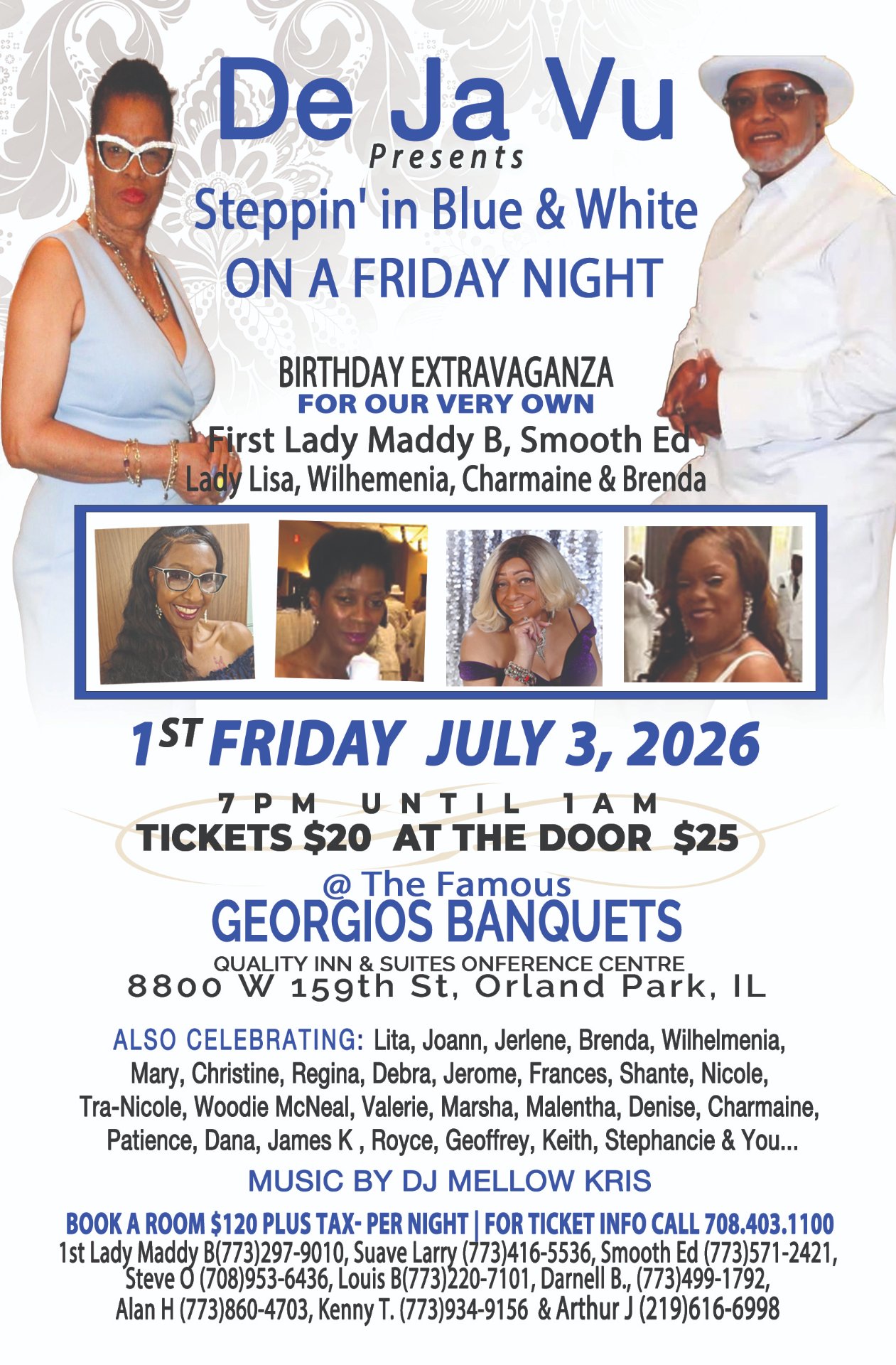 De Ja Vu Presents Steppin' in Blue & White