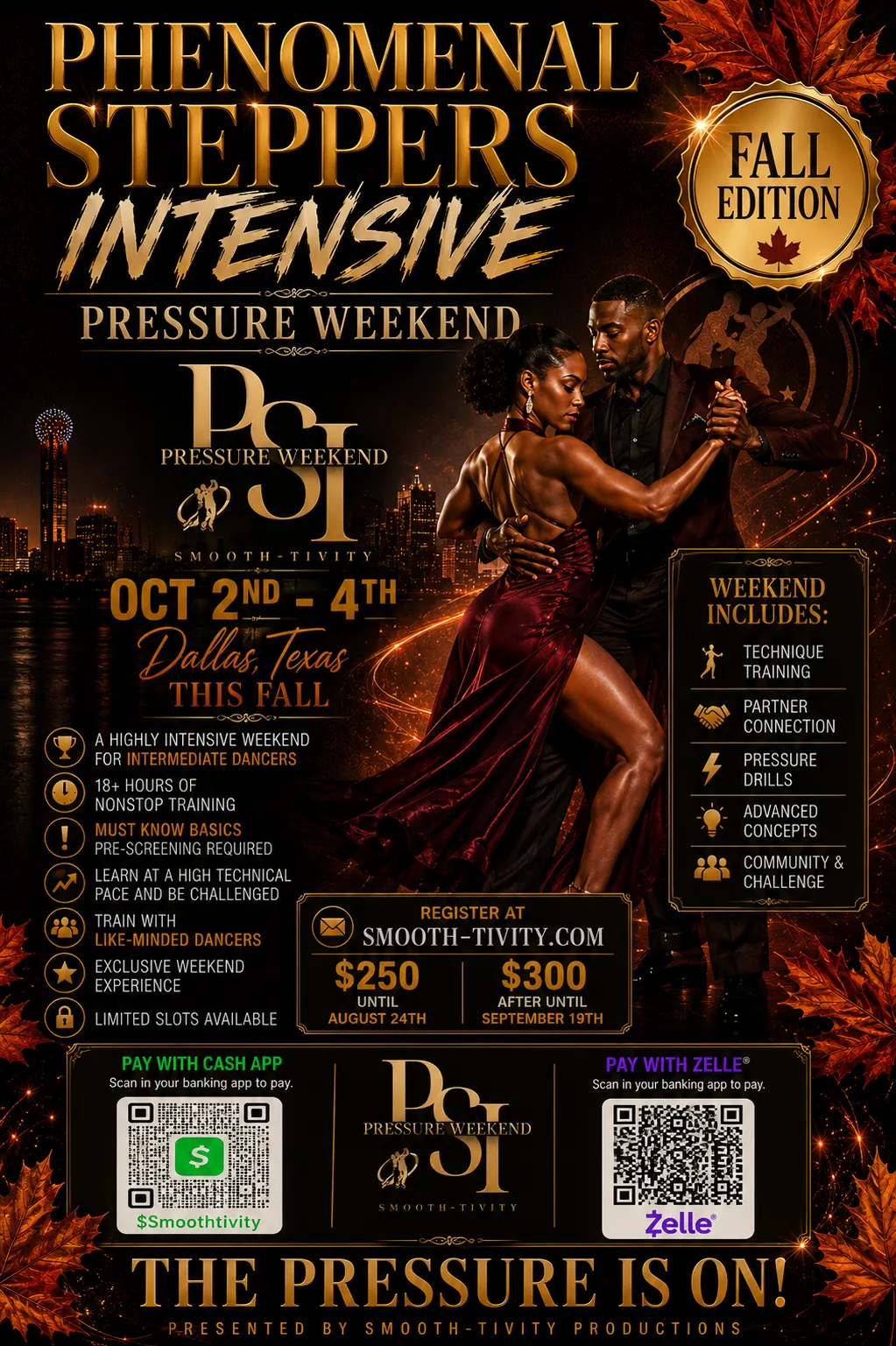 Phenomenal Steppers Intensive Pressure Weekend Fall Edition