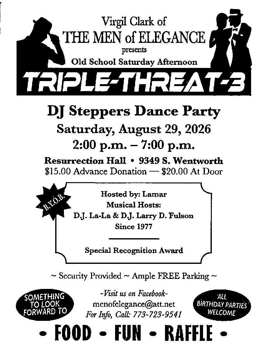 Flyer for Triple-Threat-3 DJ Steppers Dance Party — Aug 29, 2026 at 7:00 PM — Resurrection Hall, Chicago, IL