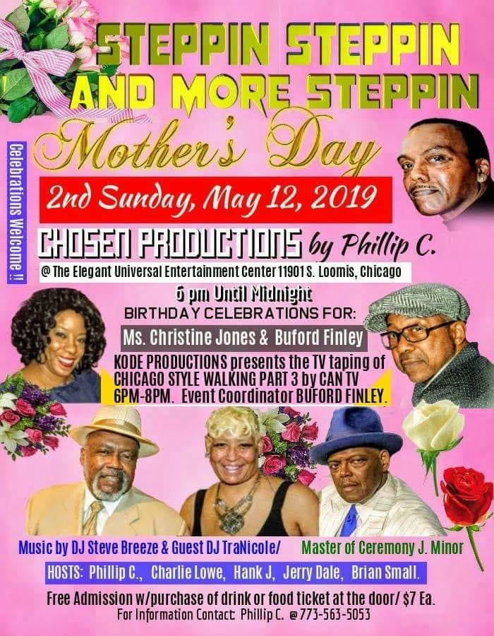 Steppin Steppin and More Steppin Mother's Day